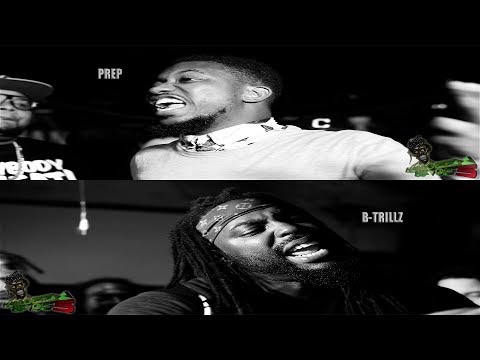 Prep vs B Trillz