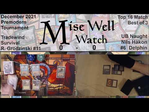 December 2021 Premodern Monthly - Top 16 Match - Tradewind Survival vs UBnought