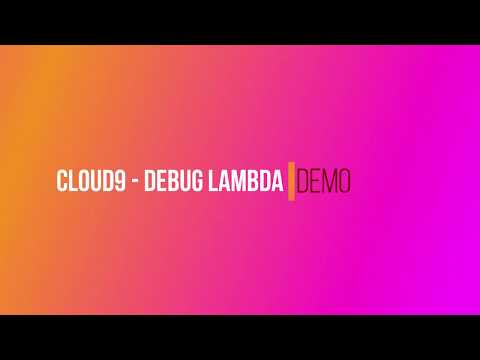 How to Debug your Lambda Using AWS Cloud9