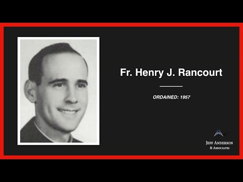 Priest Accused of Sexual Abuse: Henry Rancourt (Diocese of Brooklyn)