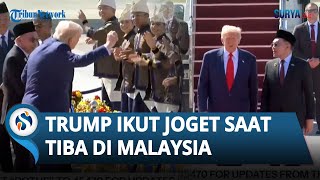 Momen Donald Trump Ikut Joget saat Tiba di Malaysia untuk Hadiri KTT ASEAN 2025
