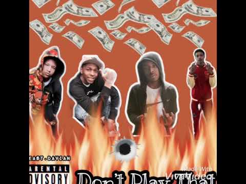 Don’t Play That - Tdoee x Gooney x Stackaa x Butter Beans - (Official Audio)