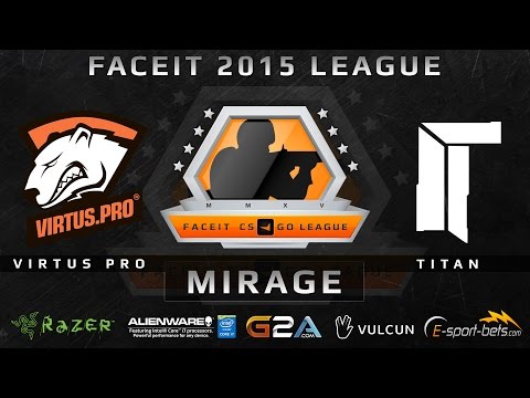 VirtusPro vs Titan - Mirage (FACEIT 2015 League)