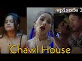 Chawl House | Episode 1 | Charmsukh | web series | comedy web series | funny web series | Doodflix