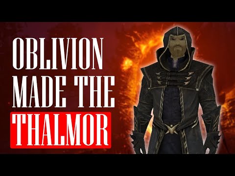 How The Oblivion Crisis Made The Thalmor - Elder Scrolls Lore