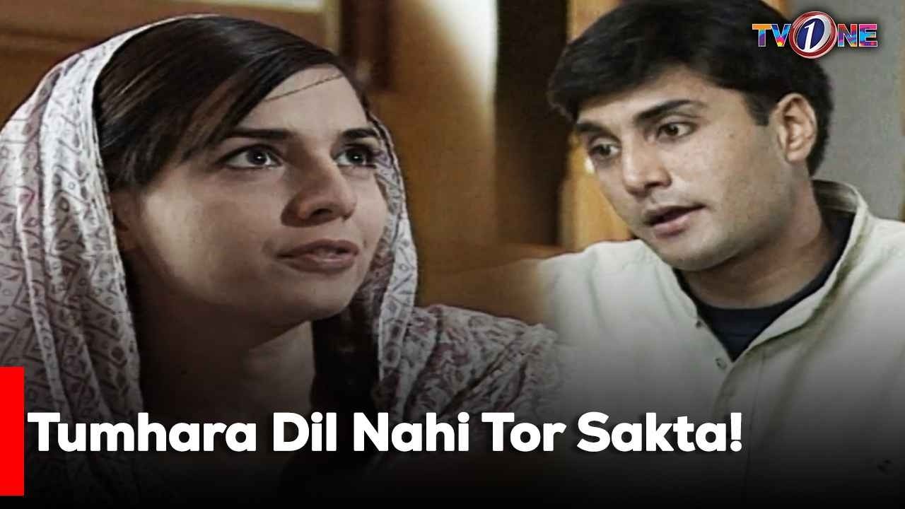 Tumhara Dil Nahi Tor Sakta!  | Best Moments| Mahnoor Baloch | TvOne Classics |