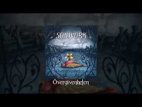 SOILWORK - Övergivenheten (OFFICIAL FULL ALBUM STREAM)