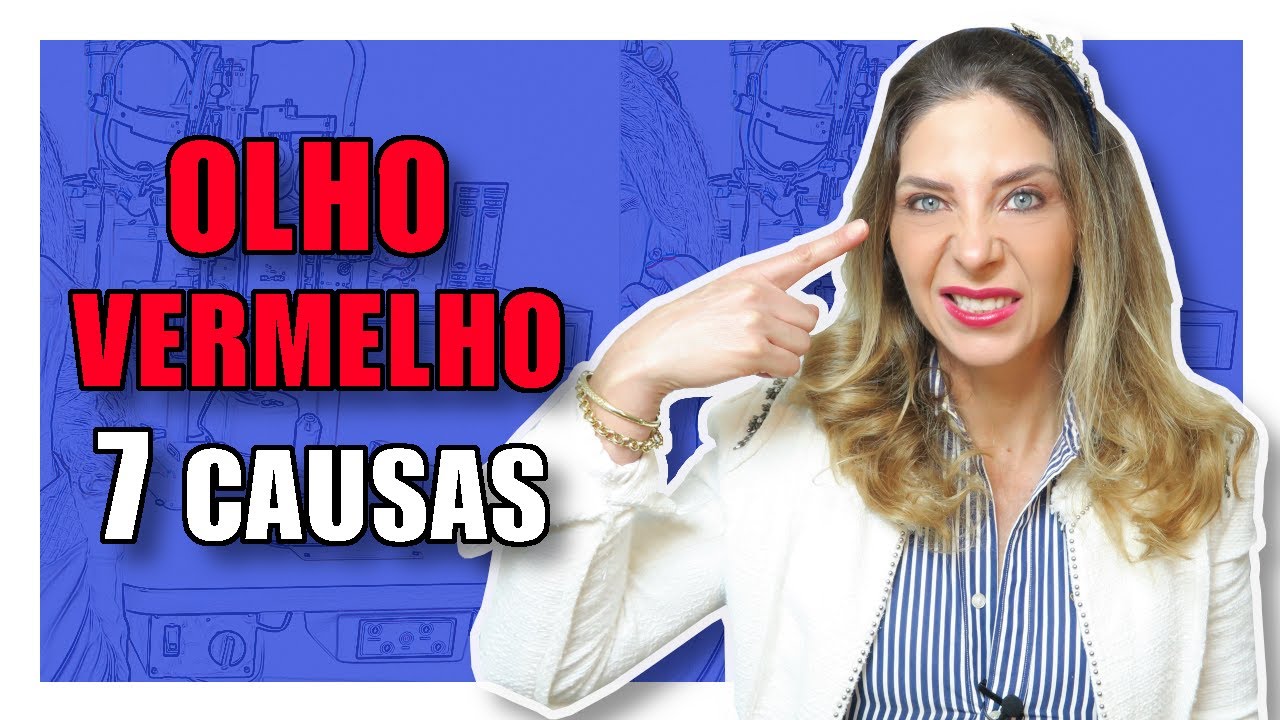 Olhos Vermelhos - O Que Causa Olhos Vermelhos
