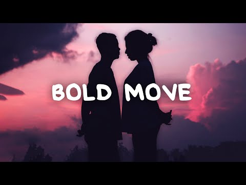 Jack Buster Weston - Bold Move (Lyrics)