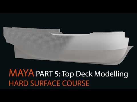 Part 5: Top Deck Modelling - Maya Hard Surface Modelling Course (Sailing Ship)