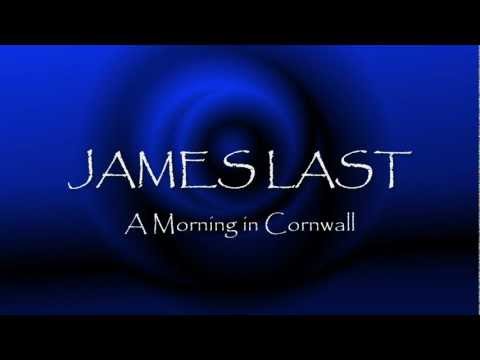 JAMES LAST: A Morning in Cornwall HD