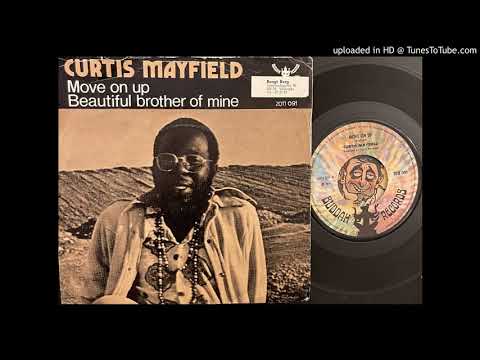 Curtis Mayfield - Move on Up (Buddah) 1971
