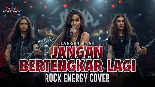 Download lagu JANGAN BERTENGKAR LAGI – KANGEN BAND | Cover by VOLTROCK mp3