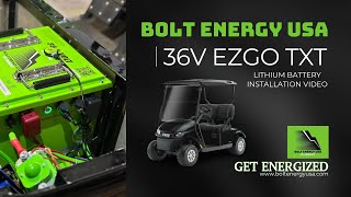 EZGO TXT Golf Cart | 38V 105Ah Lithium Battery Installation | Bolt Energy USA