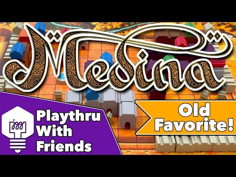 Medina - Playthrough With Friends