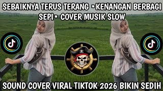 Download lagu SEBAIKNYA BERTERUS TERANG •KENANGAN BERBAGI SEPI• COVER MUSIK SLOW TIKTOK VIRAL 2026 BIKIN SEDIH🥺 mp3 Download lagu SEBAIKNYA BERTERUS TERANG •KENANGAN BERBAGI SEPI• COVER MUSIK SLOW TIKTOK VIRAL 2026 BIKIN SEDIH🥺 mp3
