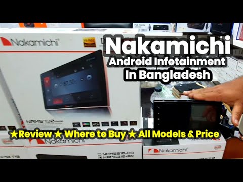 #Nakamichi #android #infotainment in Bangladesh| #BanglaReview #carplayer #নাকামিচি #MASModification