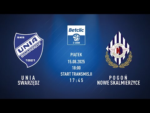 TRANSMISJA: Unia Swarzędz - Pogoń Nowe Skalmierzyce