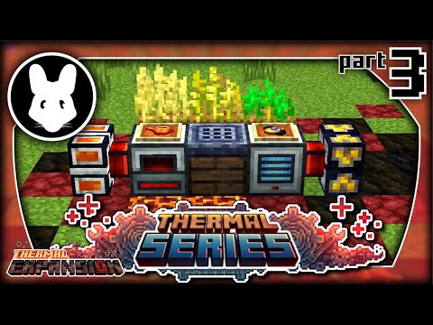 Thermal Series mods Pt3 The Basics of Expansion Bit-By-Bit 1.16.5