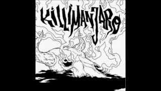 Killimanjaro - I'll go by foot