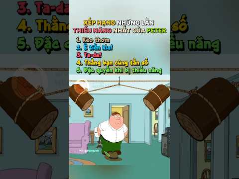 Top những lần t.h.i.ể.u n.ă.n.g nhất của Peter #familyguy #longtieng #funny