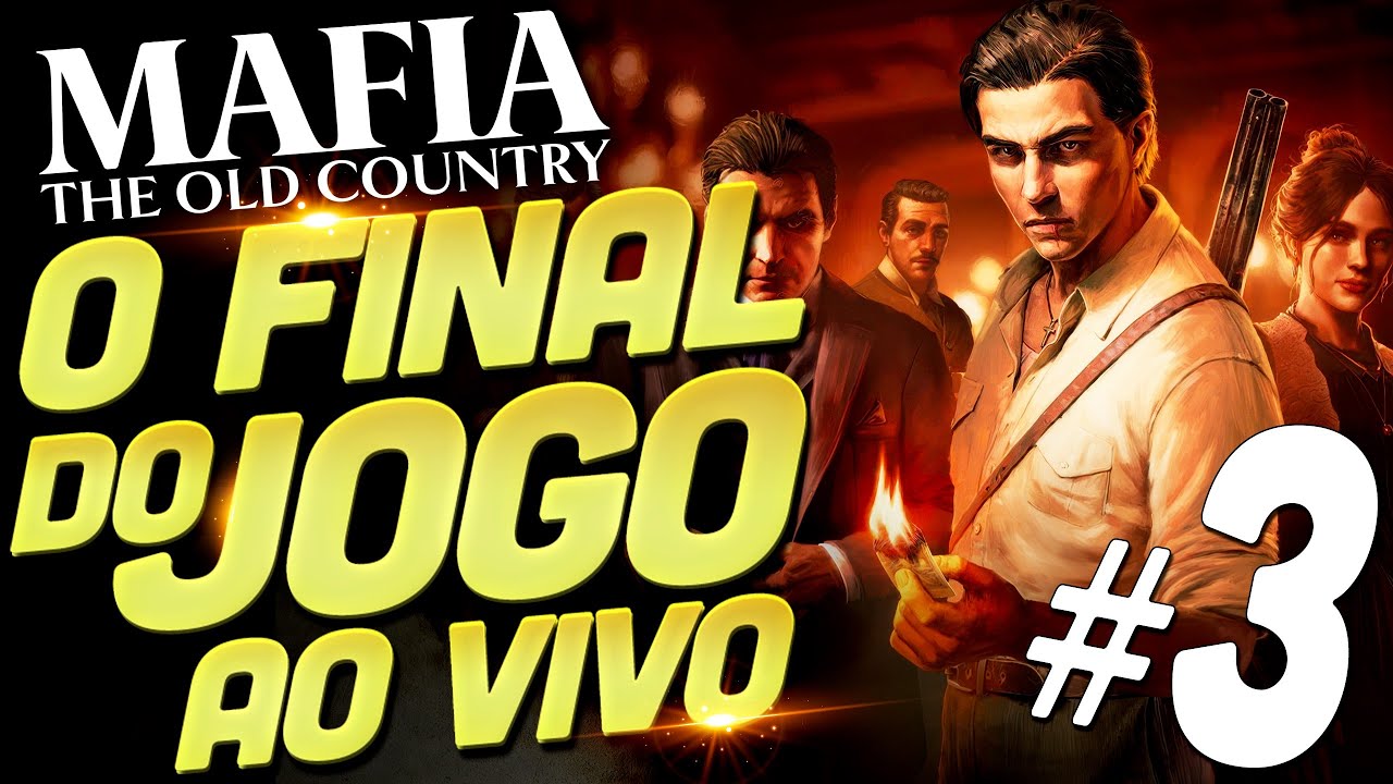 🔴 O FINAL DE MAFIA: THE OLD COUNTRY FINALMENTE, AO VIVO E NO PS5 PRO - PARTE 3