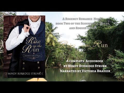 Rake on the Run- Book two in The Scoundrels, Rakes, and Rogues Series