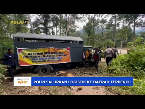 POLRES ACEH TENGGARA SALURKAN LOGISTIK KE DAERAH TERPENCIL YANG TERDAMPAK BENCANA BANJIR