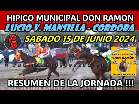 CARRERAS HIPICO DON RAMON - LUCIO V. MANSILLA, CORDOBA (15-06-2024)