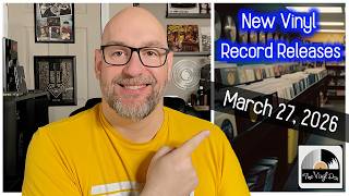 New Vinyl Record Releases for March 27, 2026