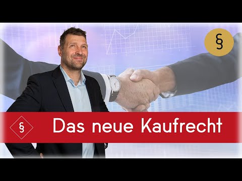 Das neue Kaufrecht