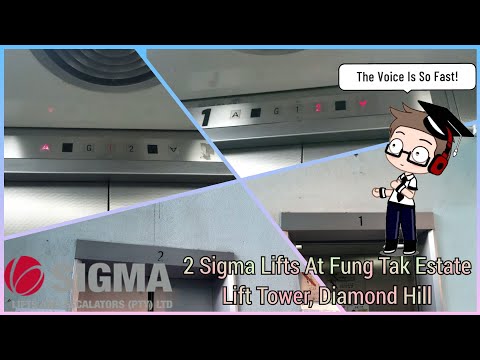 [FASTEST VOICE!] 2 Sigma Lifts At Fung Tak Estate Lift Tower, Diamond Hill(And New Outro)