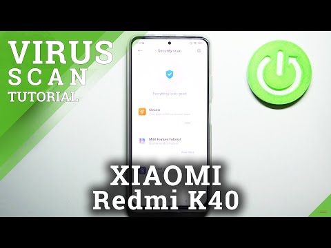 How to Detects and Remove Malware in XIAOMI Redmi K40 – Perform Virus Scan