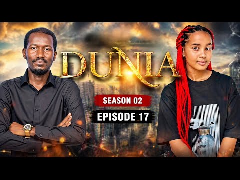 DUNIA SEASON 02 (Ep 17)