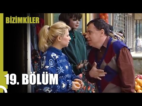 Bizimkiler 19. Bölüm (Uzun Versiyon)