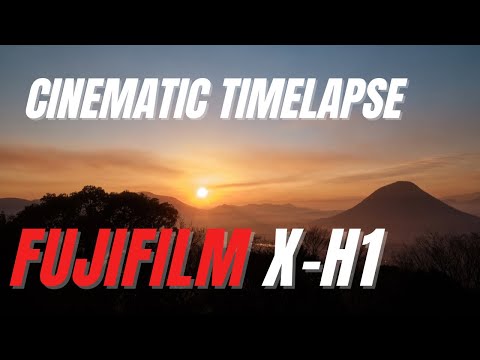 Cinematic Sunrise Timelapse | 4k DCI | FUJIFILM X-H1 F-log | K&F Black Mist 1/8