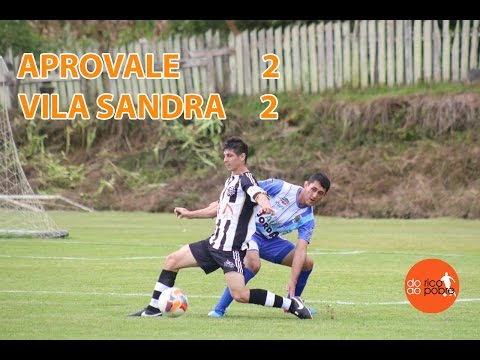[MM] APROVALE 2 X 2 VILA SANDRA [2ª RODADA | TAÇA PARANÁ 2017]