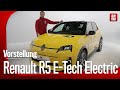Renault 5 E-Tech Electric (2024) | Eine Ikone kehrt zurück | Vorstellung mit Sebastian Friemel