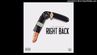 30 Glizzy - Right Back