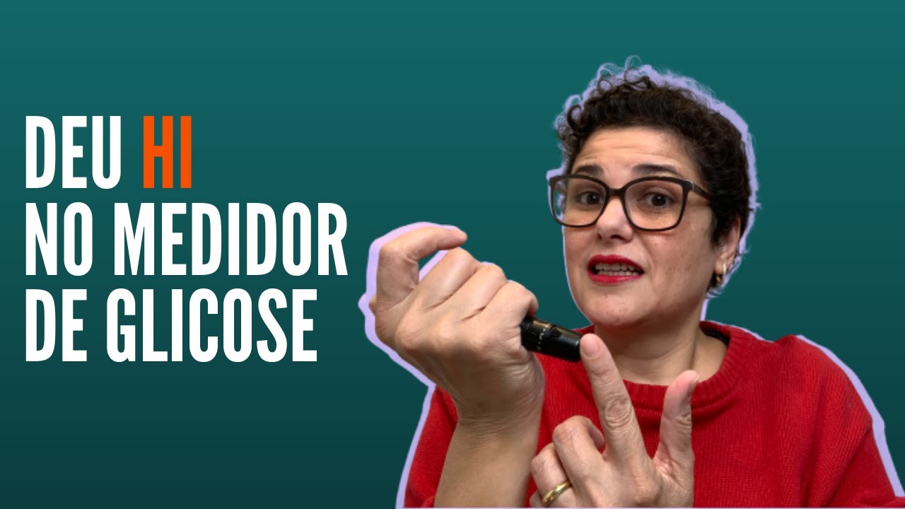 HI e LO no Medidor de Glicose Qual o Significado | Diabetes & Você + Monica Lenzi
