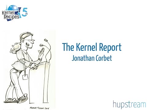 Kernel Recipes 2016 - The Kernel Report - Jonathan Corbet
