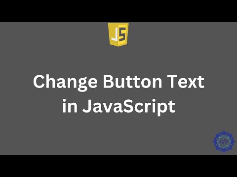 How To Change Button Text With Javascript
