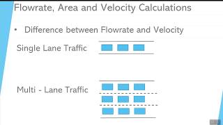 Video 10 Difference between Flowrate and Velocity