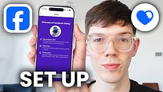 How To Set Up & Use Facebook Dating - Full Guide