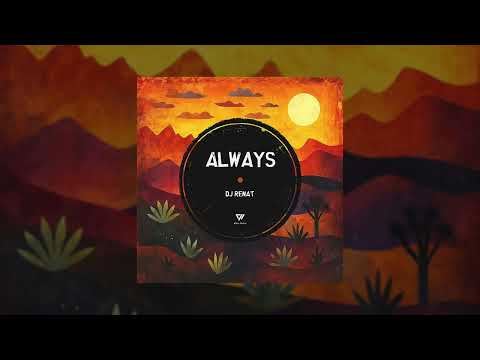 Dj Renat - Always / Organic House / New Music 2025