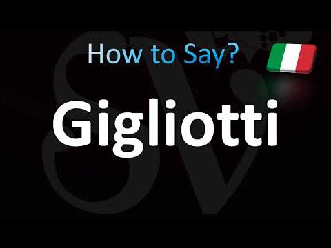 How to Pronounce Gigliotti