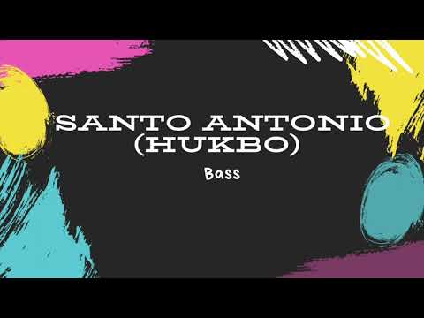 Santo Antonio (Hukbo) Bass