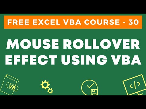 Free Excel VBA Course 30 Mouse Roll Over Effect using VBA