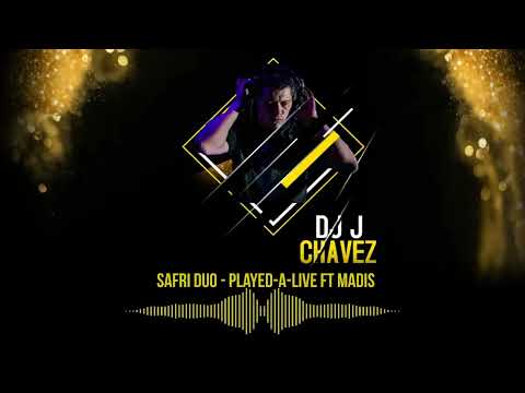 Safri Duo - Played-A-Live Ft Madis  ( Dj J Chavez Remix )