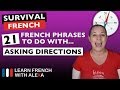 21 French Phrases To Do With ASKING DIRECTIONS